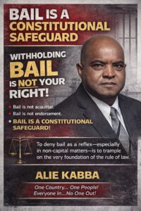 BAIL IS A CONSTITUTIONAL SAFEGUARD